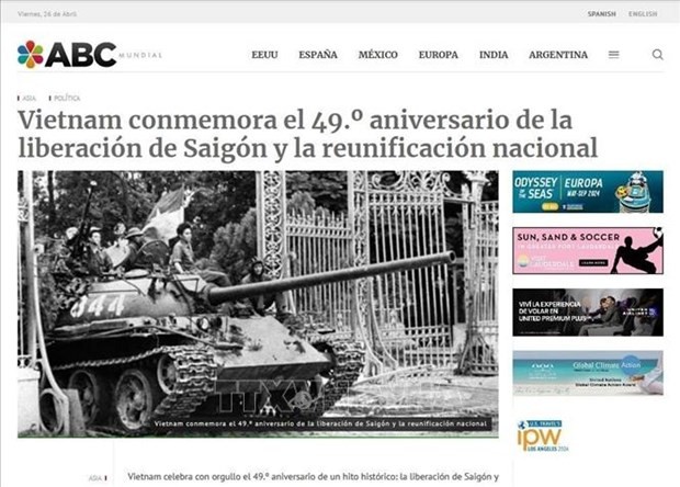 La página argentina ABC Mundial publica el artículo que recuerda con reverencia el triunfo de la operación general de la primavera de 1975 y la reunificación nacional del pueblo vietnamita hace 49 años, el 30 de abril de 1975. (Foto:VNA)
