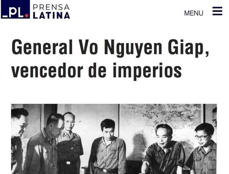 “General Vo Nguyen Giap, vencedor de imperios” es publicado por La Agencia Informativa Latinoamericana Prensa Latina el 6 de Mayo. (Foto: VNA)