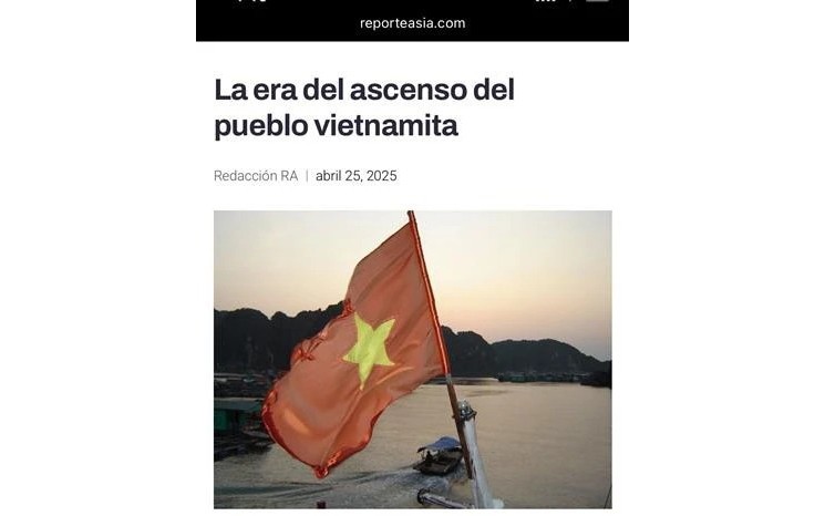 Reporte Asia, una prestigiosa plataforma de información sobre Asia en América Latina, publica el artículo titulado "La era del ascenso del pueblo vietnamita". (Foto: VNA)