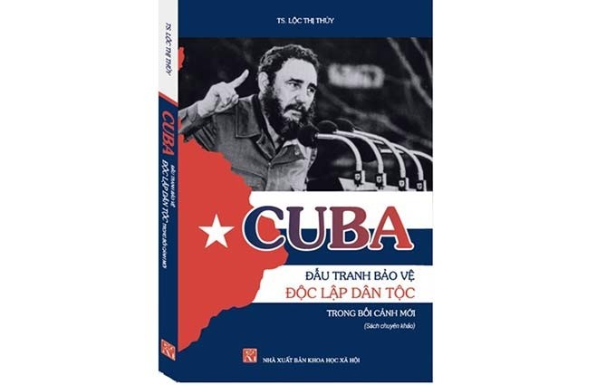 El libro “Cuba en la lucha por defender la independencia nacional en la nueva coyuntura".