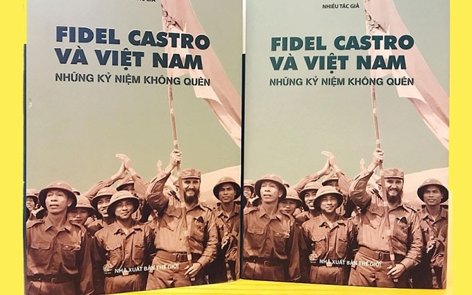 El libro “Fidel y Vietnam: Recuerdos Inolvidables”.