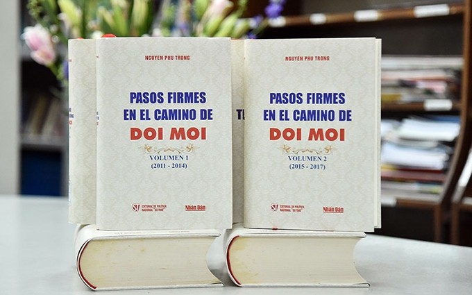 Publican en español libros de máximo dirigente partidista de Vietnam sobre proceso de renovación 